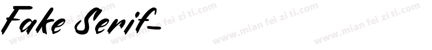 Fake Serif字体转换